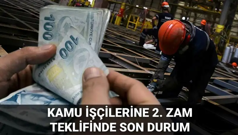 Kamu İşçilerine 2025 İçin Yeni Zam Teklifi: Ayrıntılar ve Yüzde Kaç?