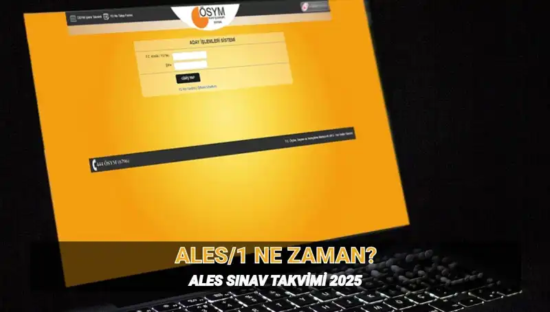 2025 ALES Sınavı: Tarih, Süre ve ÖSYM'nin Güncel Takvimi
