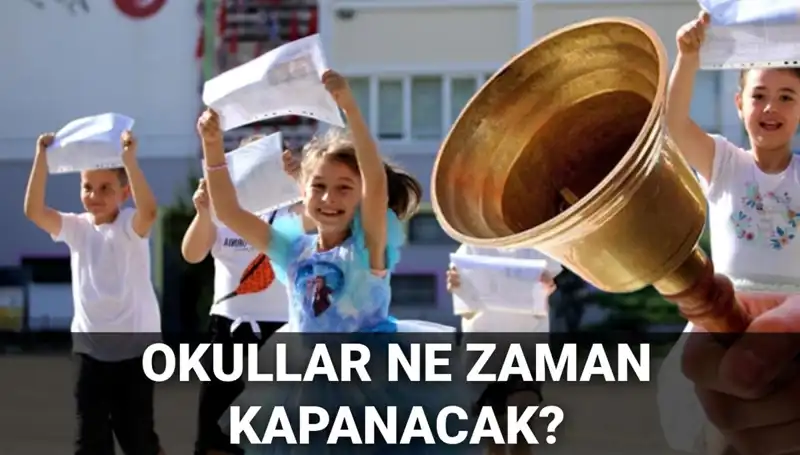 Türkiye’de Okullar Ne Zaman Kapanacak? Erken Karnelerle Yaz Tatili Nasıl Geçilecek?