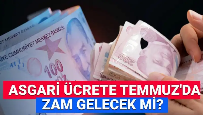 2025 Temmuz’da Asgari Ücrete Ek Zam Olacak mı? Son Durum Nedir?